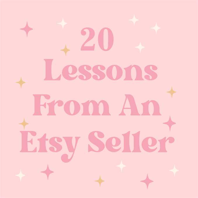 20 Tips For Successful Selling On&nbsp;Etsy