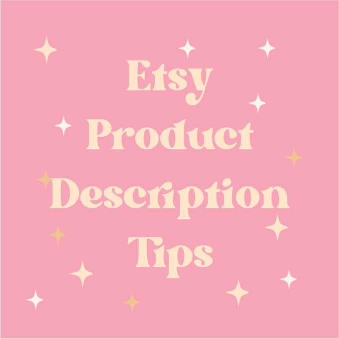 A graphic that says Etsy Product Description Tips